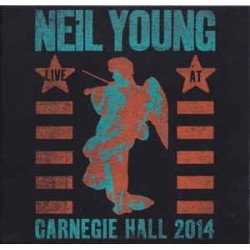 NEIL YOUNG - Carnegie Hall 2014